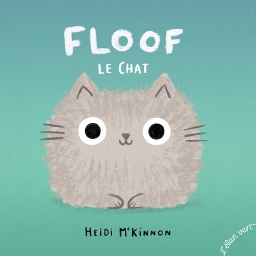 Floof le Chat von ELAN VERT