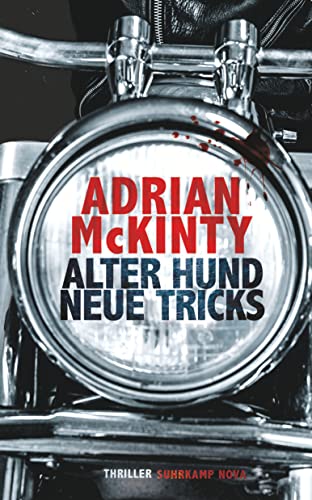 Alter Hund, neue Tricks: Thriller (Sean-Duffy-Serie) von Suhrkamp Verlag AG