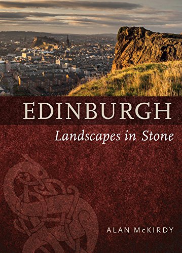 Edinburgh: Landscapes in Stone