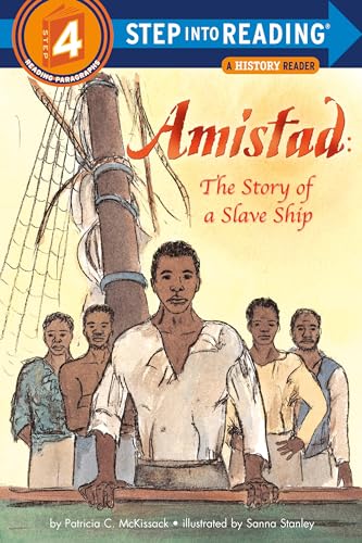 Amistad: The Story of a Slave Ship (Step into Reading)