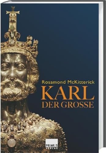Karl der Große: Hrsg. v. Peter Herde
