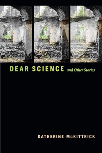 Dear Science and Other Stories (Errantries)