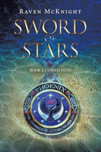 Sword of Stars: Book 2: Cursed Fates von Archway Publishing