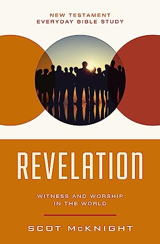 Revelation: Witness and Worship in the World (New Testament Everyday Bible Study Series) von HarperChristian Resources