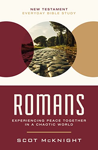 Romans: Experiencing Peace Together in a Chaotic World (New Testament Everyday Bible Study Series) von HarperChristian Resources