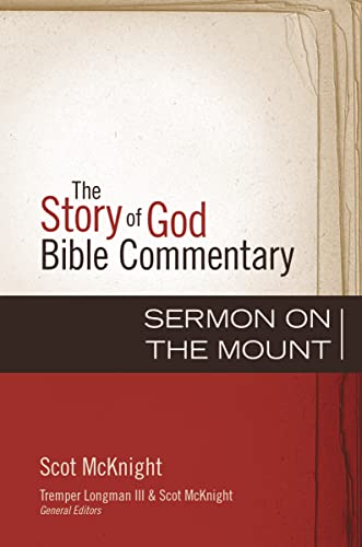 Sermon on the Mount (21) (The Story of God Bible Commentary, Band 21)