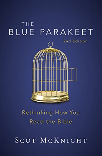 The Blue Parakeet, 2nd Edition: Rethinking How You Read the Bible von Zondervan