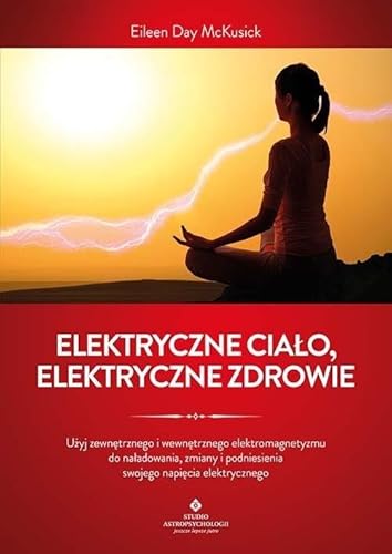 Elektryczne ciało elektryczne zdrowie