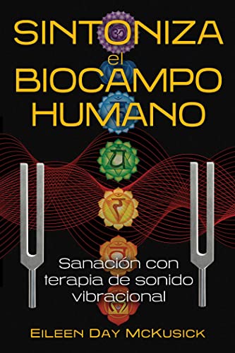 Sintoniza el biocampo humano: Sanación con terapia de sonido vibracional