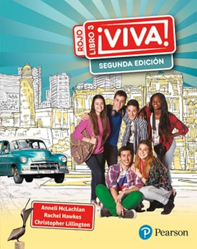 Viva 3 rojo Segunda edicion pupil book: Viva 3 Rojo Student Book Segunda edicion: Viva 3 rojo 2nd edition pupil book von Pearson Education Limited