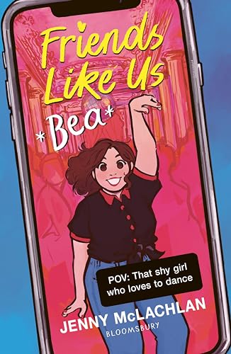 Friends Like Us: Bea von Bloomsbury Publishing PLC