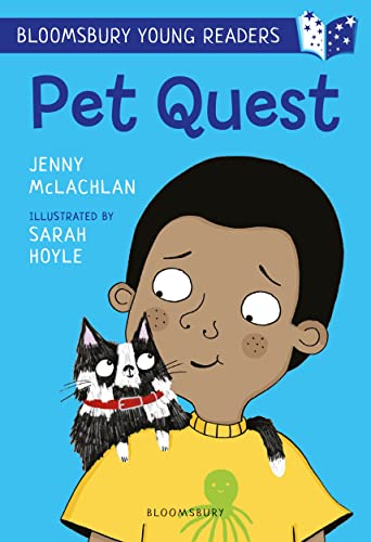 Pet Quest: A Bloomsbury Young Reader: White Book Band (Bloomsbury Young Readers) von Bloomsbury
