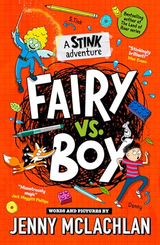 Stink: Fairy vs Boy: A super funny diary-style adventure series new for kids in 2023, full of cartoons and by the bestselling author of the Land of Roar! von Farshore