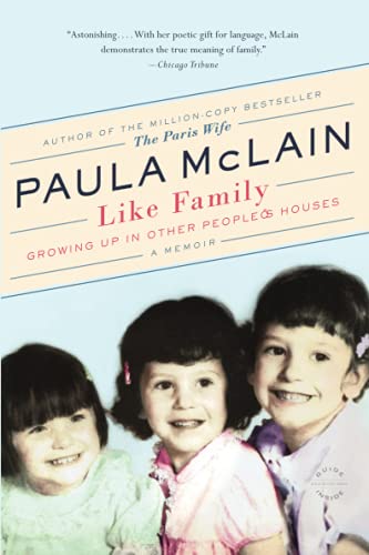 Like Family: Growing Up in Other People's Houses, a Memoir von Back Bay Books
