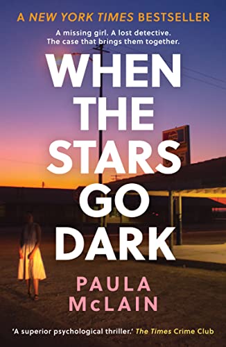 When the Stars Go Dark: New York Times Bestseller