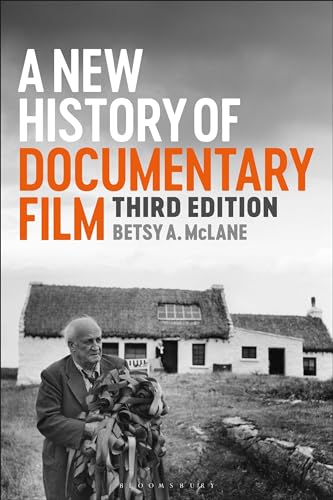 A New History of Documentary Film: Third Edition von Bloomsbury Academic