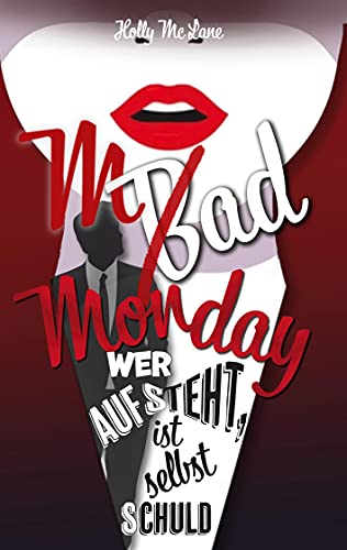 Mad Monday: Wer aufsteht, ist selbst schuld von Books on Demand GmbH