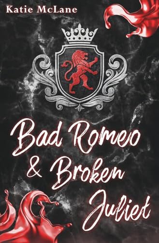 Bad Romeo & Broken Juliet (Burning Hearts) von tolino media