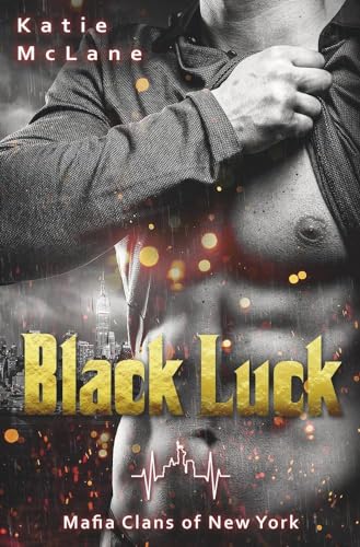 Black Luck: Mafia Clans of New York von tolino media