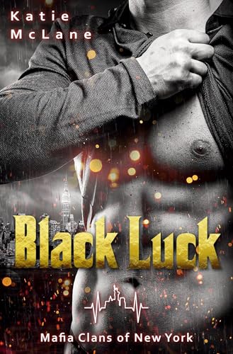 Black Luck: Mafia Clans of New York von tolino media