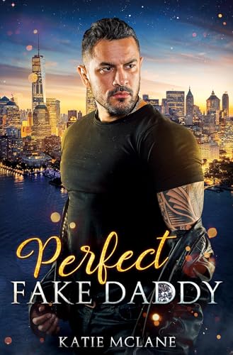 Perfect Fake Daddy (Perfect Fakes) von tolino media