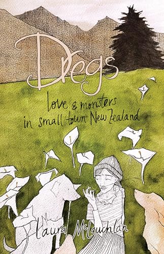 Dregs: Love and Monsters in Small Town New Zealand (Monographs in Anthropology) von ANU Press