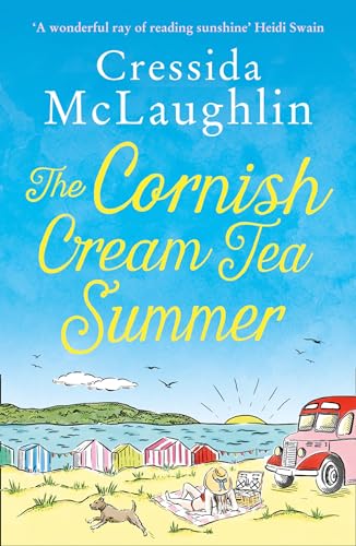 The Cornish Cream Tea Summer: The most heartwarming and funny Cornish romance of the year for fans of Holly Martin (The Cornish Cream Tea series, Band 2)
