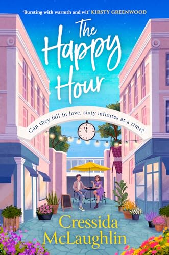 The Happy Hour: A feelgood and uplifting book for 2024 with an unforgettable romance von HarperCollins