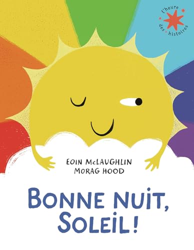 Bonne nuit, Soleil ! Bonne nuit, Soleil ! von GALLIMARD JEUNE