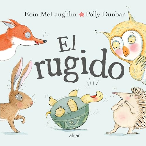 El rugido (Álbumes Ilustrados castellano, Band 186) von ALGAR,EDITORIAL