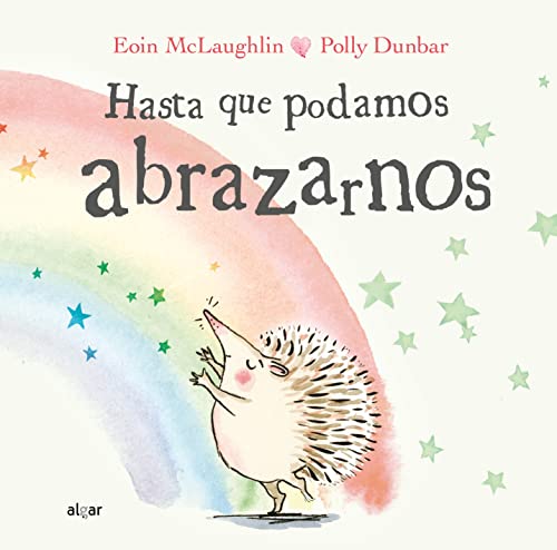 Hasta que podamos abrazarnos (Álbumes ilustrados, Band 133) von ALGAR EDITORIAL