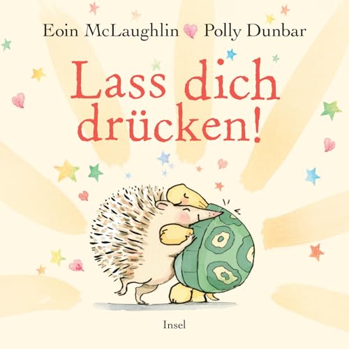 Lass dich drücken! von Insel Verlag GmbH