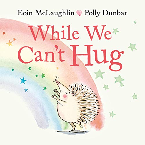 While We Can't Hug (Hedgehog & Friends) von Faber & Faber