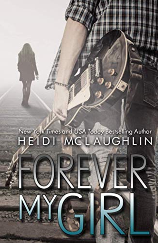 Forever My Girl (The Beaumont Series, Band 1)