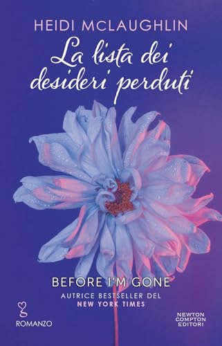 La lista dei desideri perduti (Anagramma) von Newton Compton Editori