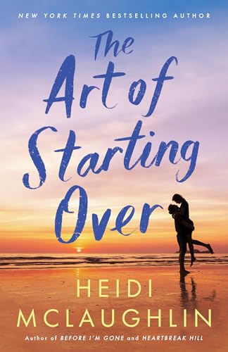 The Art of Starting Over von Montlake