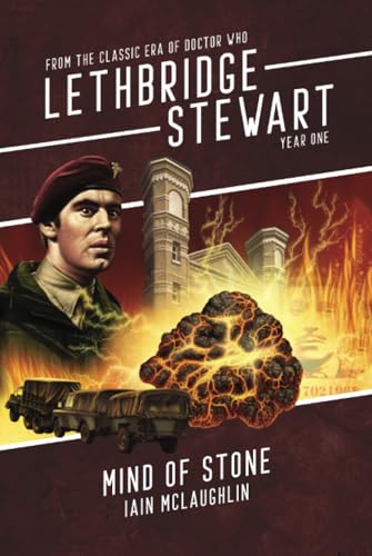 Mind of Stone: From the Classic Era of Doctor Who (Lethbridge-Stewart - Series 3, Band 3) von Candy Jar Books