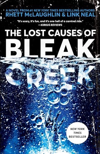 The Lost Causes of Bleak Creek: A Novel von CROWN