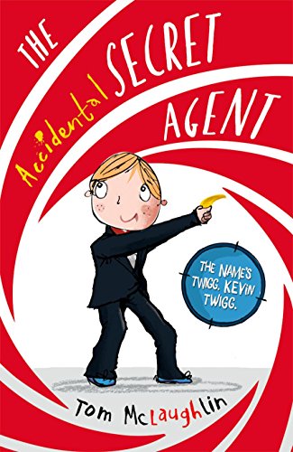 The Accidental Secret Agent