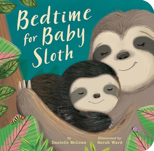 Bedtime for Baby Sloth von Tiger Tales