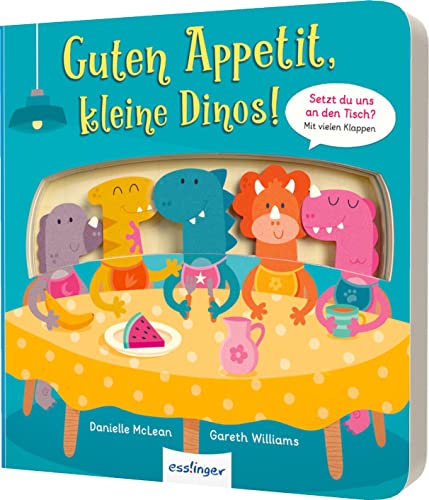 Guten Appetit, kleine Dinos!: Mitmach-Pappe mit ausgestanzten Figuren & Klappen