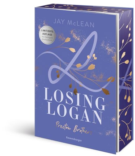 Preston Brothers, Band 2: Logan (Limitierte Auflage mit Farbschnitt - Sexy New Adult Romance über drei unwiderstehliche Brüder aus einer charmanten Großfamilie) von Ravensburger
