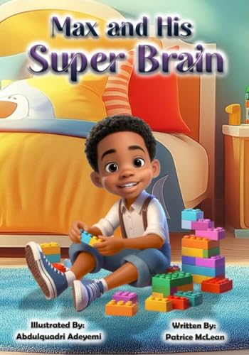 Max and His Super Brain Max and His Super Brain von Bowker Publishing Services