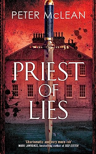 Priest of Lies (War for the Rose Throne)