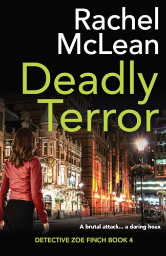 Deadly Terror (Detective Zoe Finch, Band 4) von Ackroyd Publishing