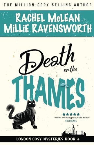 Death on the Thames (London Cosy Mysteries, Band 4)