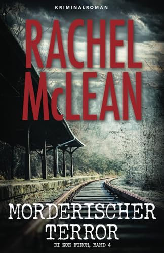 Mörderischer Terror (DI Zoe Finch-Serie, Band 4) von Ackroyd Publishing