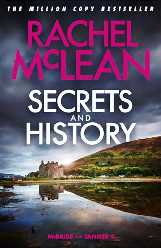 Secrets and History (McBride & Tanner, Band 4) von Ackroyd Publishing