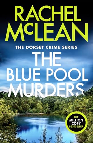 The Blue Pool Murders (Dorset Crime series, 7) von Hera