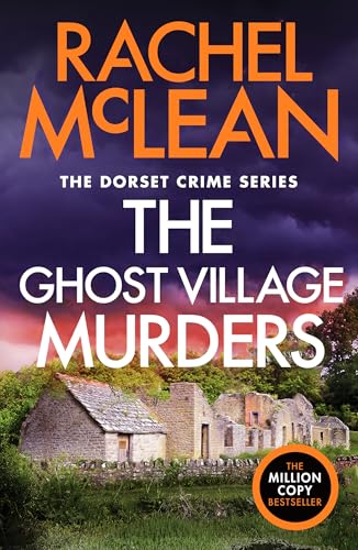 The Ghost Village Murders (Dorset Crime series, 9) von Canelo Hera